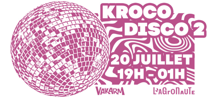 Kroco Disco 2 Soirée