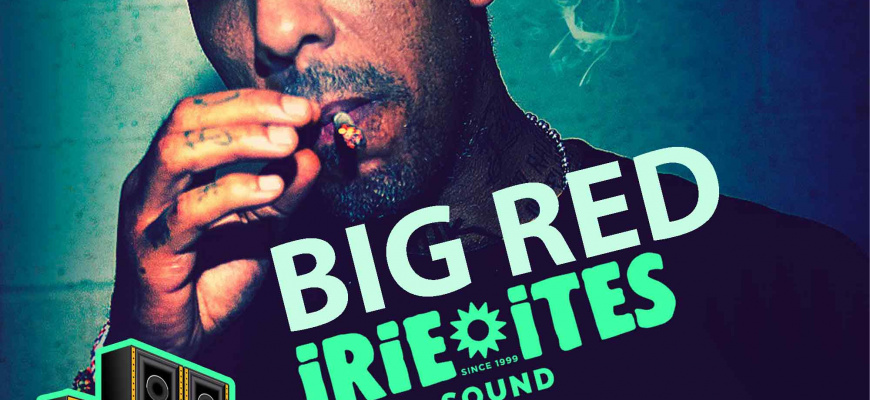 Big red raggasonic + Irie ites sound + Dj Aïda + Eskifaia sound system Reggae/Ragga/Dub