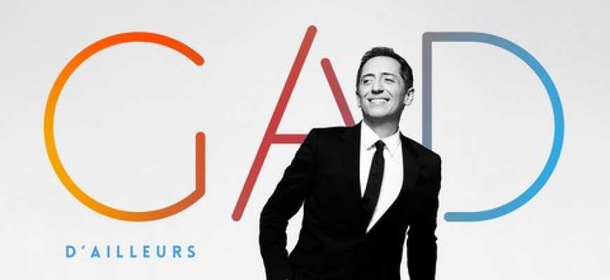 Gad Elmaleh - D&#039;ailleurs Humour