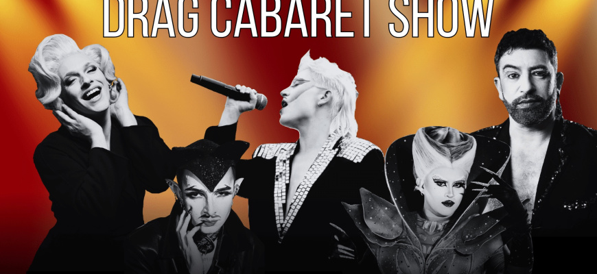 Cabaret Drag Show Spectacle musical/Revue