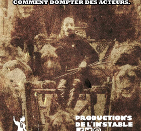 Image  Dompteur - Productions de l’instable  Théâtre